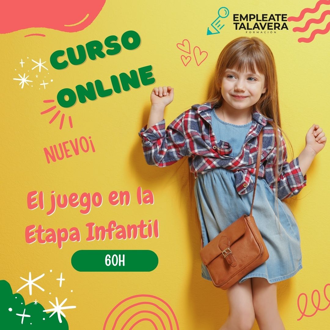 El Juego en la Etapa Infantil 60H