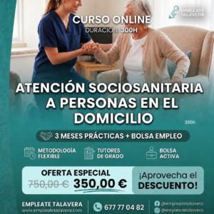 ATENCIÓN SOCIOSANITARIA A PERSONAS EN EL DOMICILIO 800H